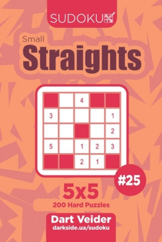 Książka Sudoku Small Straights - 200 Hard Puzzles 5x5 (Volume 25) Dart Veider