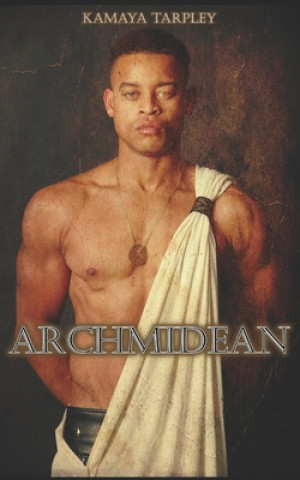 Knjiga Archmidean Kamaya Tarpley