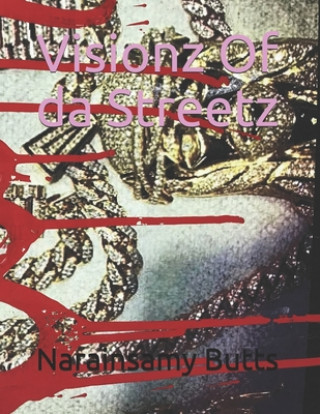 Knjiga Visionz Of da Streetz Narainsamy Henry Butts