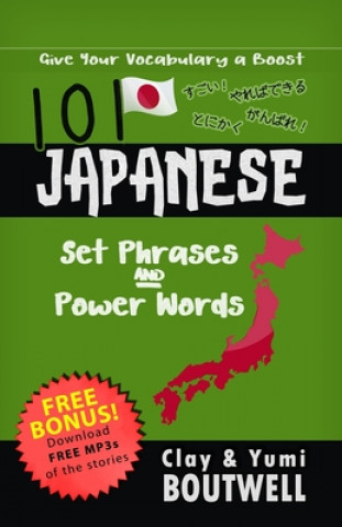 Kniha 101 Japanese Set Phrases and Power Words Yumi Boutwell