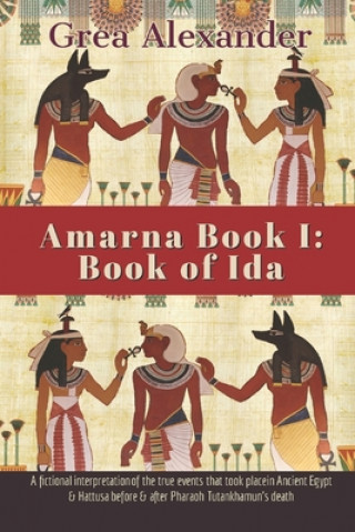 Kniha Amarna Book I Grea Alexander