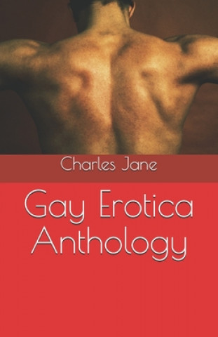 Kniha Gay Erotica Anthology Charles Jane
