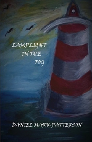 Knjiga Lamplight in the Fog Jacquie Dimmock