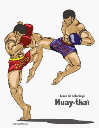 Carte Livre de coloriage Muay-thai Nick Snels