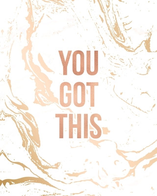 Książka You Got This: Inspirational Quote Notebook, Classic White Marble and Rose Gold - 8 x 10, 120 Wide Ruled Pages Blush Marble Notebooks