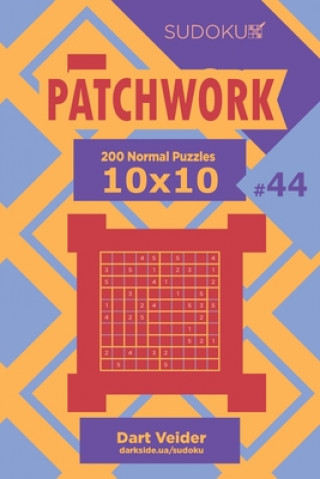 Könyv Sudoku Patchwork - 200 Normal Puzzles 10x10 (Volume 44) Dart Veider