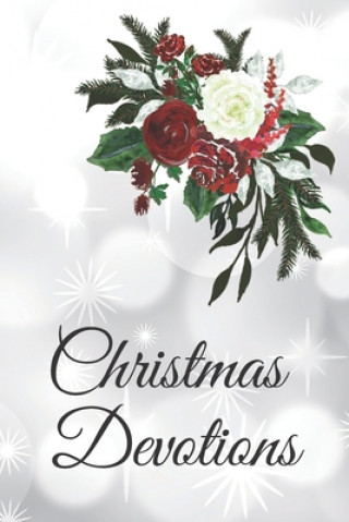 Libro Christmas Devotions: 25 days of Devotion, Gratitude and Prayer Inspired Press