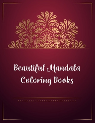 Kniha Beautiful Mandala Coloring Books Nice Books Press