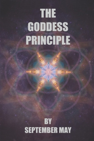 Knjiga The Goddess Principle September May