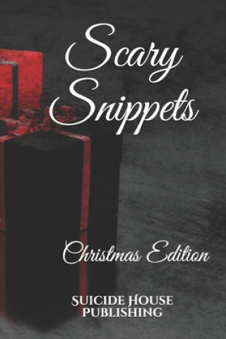 Książka Scary Snippets: Christmas Edition Melody Grace