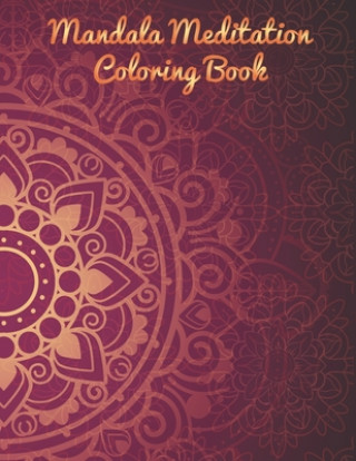 Könyv Mandala Meditation Coloring Book Nice Books Press