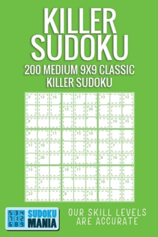 Carte Killer Sudoku: 200 Medium 9x9 Classic Killer Sudoku Sudoku Mania