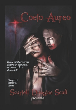 Kniha Coelo Aureo Samanta Leone