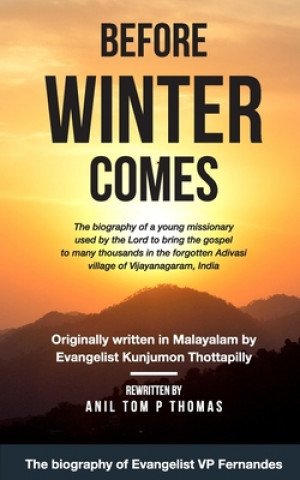 Knjiga Before Winter Comes Anil Tom P. Thomas