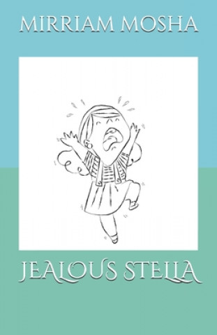 Knjiga Jealous Stella Mirriam Mosha