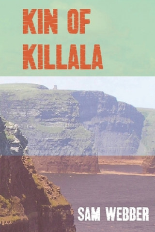 Kniha Kin of Killala Sam Webber