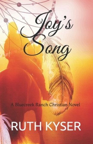 Knjiga Joy's Song Ruth Kyser