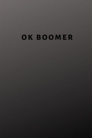 Carte Ok Boomer Hussar Publishing Group