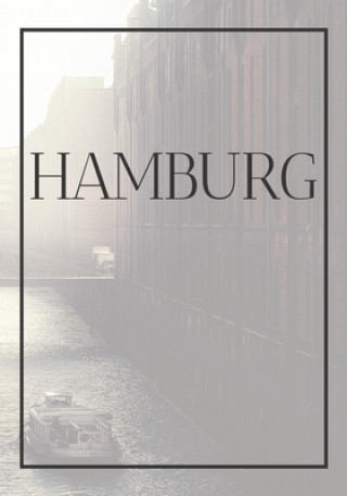 Książka Hamburg: A decorative book for coffee tables, end tables, bookshelves and interior design styling Stack Germany city books to a Contemporary Interior Design