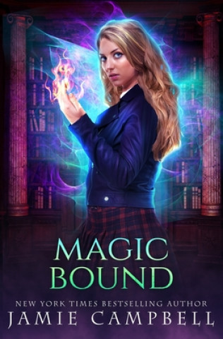 Knjiga Magic Bound Jamie Campbell