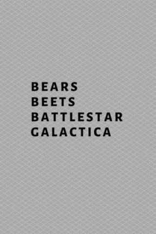 Kniha Bears, Beets, Battlestar Galactica Hussar Publishing Group