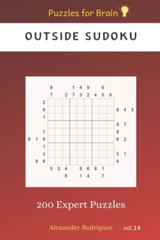 Buch Puzzles for Brain - Outside Sudoku 200 Expert Puzzles vol.14 Alexander Rodriguez