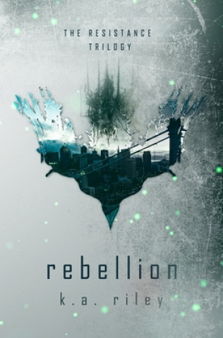 Kniha Rebellion K. a. Riley