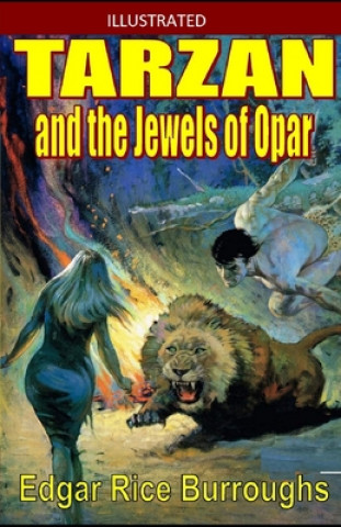 Livre Tarzan and the Jewels of Opar Illustrated Edgar Rice Burroughs