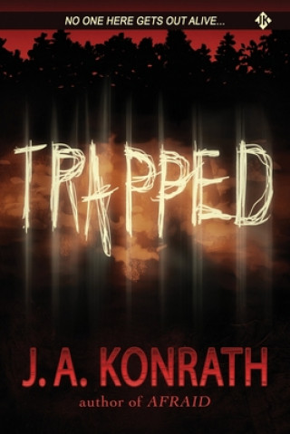Book Trapped J. A. Konrath