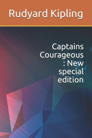 Książka Captains Courageous: New special edition Rudyard Kipling