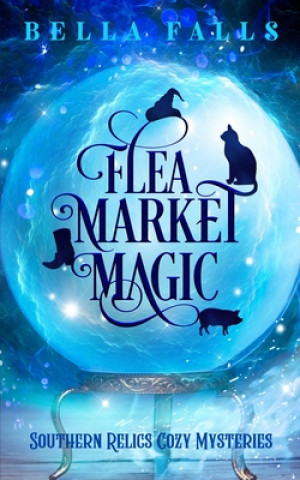 Knjiga Flea Market Magic Bella Falls