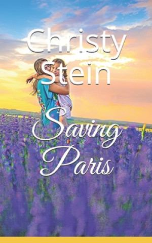 Livre Saving Paris Christy V. Stein