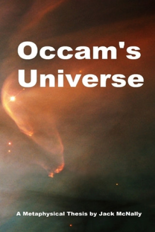 Knjiga Occam's Universe Jack McNally