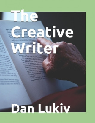 Knjiga Creative Writer Dan Lukiv