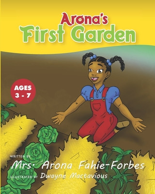 Knjiga Arona's First Garden Dwayne Mactavious