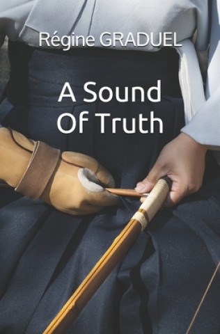 Carte A sound of truth Regine Graduel