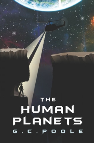 Knjiga The Human Planets G. C. Poole