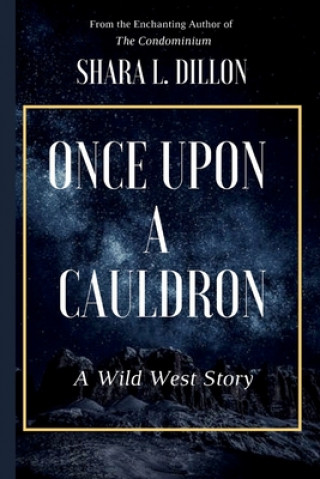 Kniha Once Upon A Cauldron Brandon Dillon