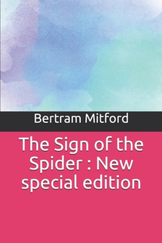 Könyv The Sign of the Spider: New special edition Bertram Mitford