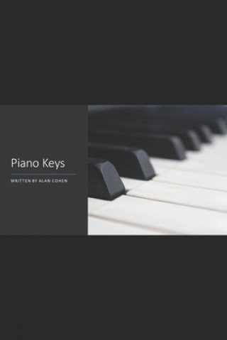 Книга Piano Keys Alan Cohen