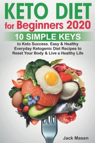 Kniha Keto Diet for Beginners 2020 Masen