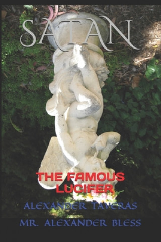 Book Satan: The Famous Lucifer Holy Spirit