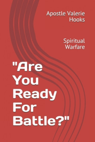 Carte "Are You Ready For Battle?": Spiritual Warfare Valerie Hooks