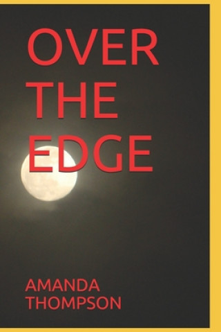Book Over the Edge Amanda Thompson