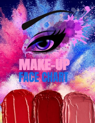 Книга Make-up Face Chart: Vorlage für Visagisten und Beauty Blogger zum Zeichnen neuer Looks und Trends Gesicht schminken Millioncrystalbody