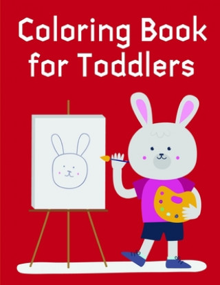 Carte Coloring Book for Toddlers: A Coloring Pages with Funny design and Adorable Animals for Kids, Children, Boys, Girls J. K. Mimo