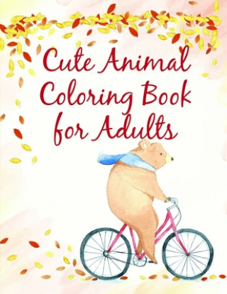 Kniha Cute Animal Coloring Book for Adults: Coloring Pages Christmas Book, Creative Art Activities for Children, kids and Adults J. K. Mimo