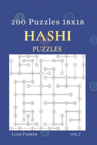 Kniha Hashi Puzzles - 200 Puzzles 18x18 vol.7 Liam Parker