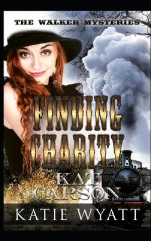 Knjiga Finding Charity Kat Carson