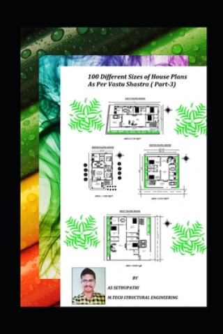 Book 100 Different Sizes of House Plans As Per Vastu Shastra A. S. Sethu Pathi